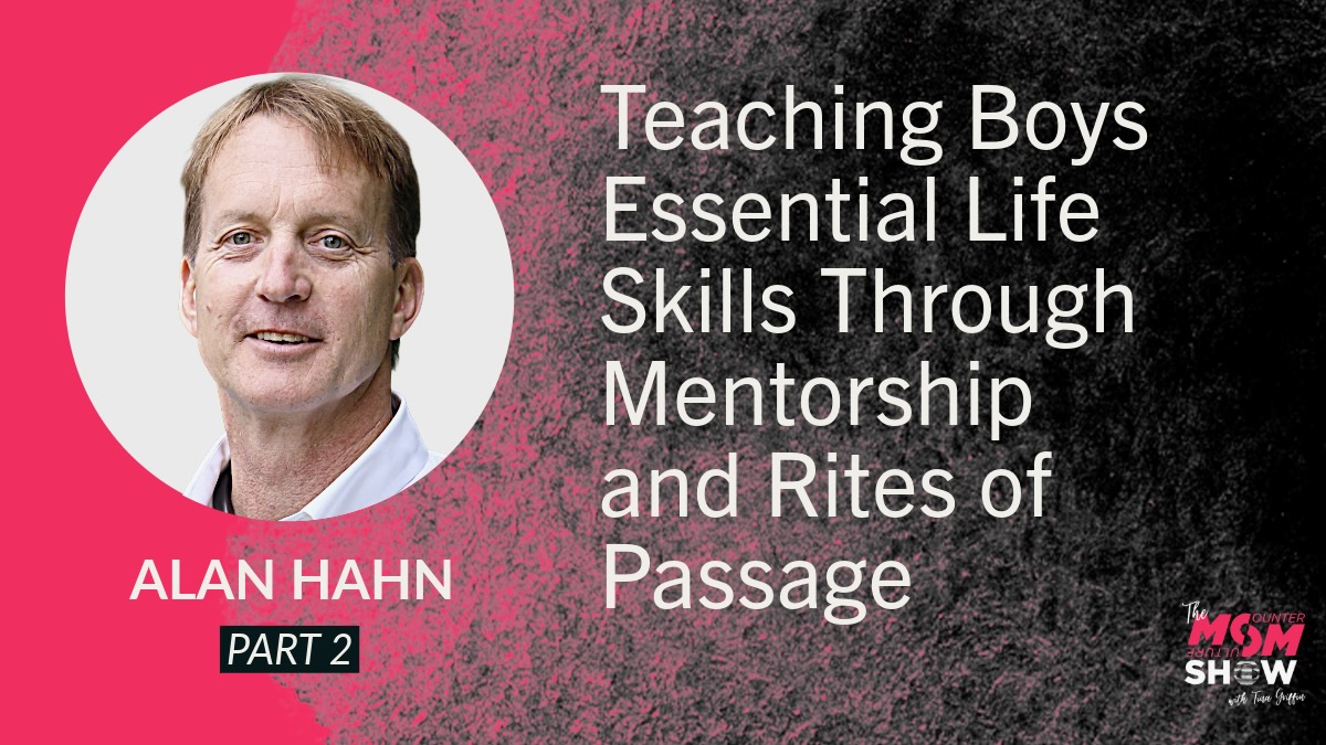 Teaching Boys Essential Life Skills Through Mentorship and Rites of Passage - Alan Hahn