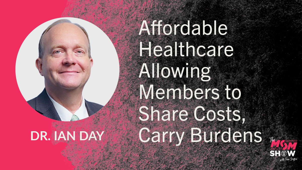 Affordable Healthcare Allowing Members to Share Costs, Carry Burdens - Dr. Ian Day