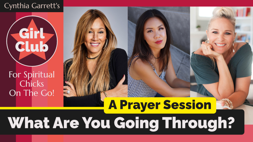What Are You Going Through? A Prayer Session