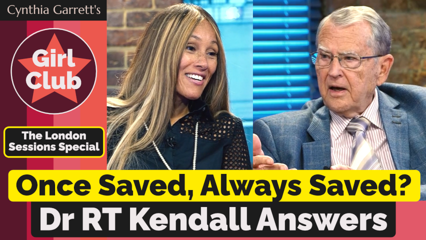 Once Saved, Always Saved? Dr RT Kendall Answers