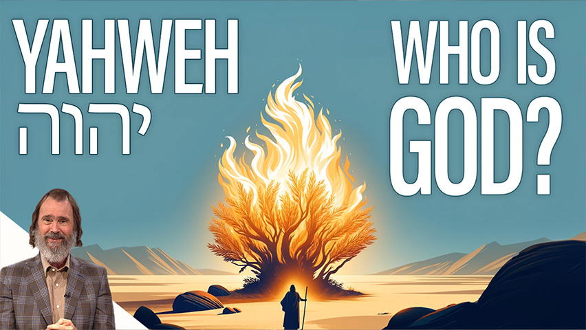 To Know Him by Name Season 3: Yahweh Is the Father