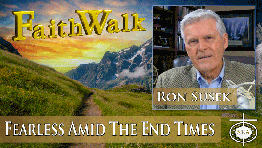 Fearless Amid The End Times