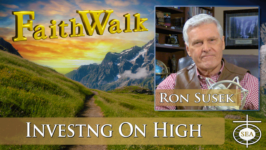 Investing On High by FaithWalk TV with Ron Susek