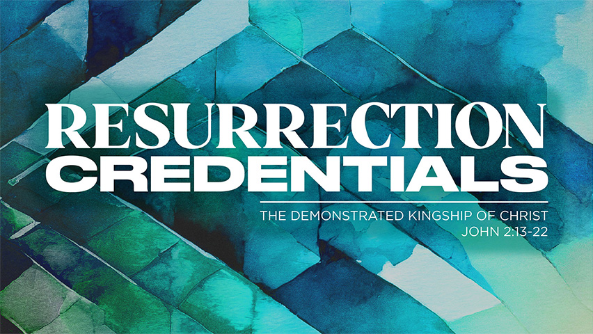 Resurrection Credentials