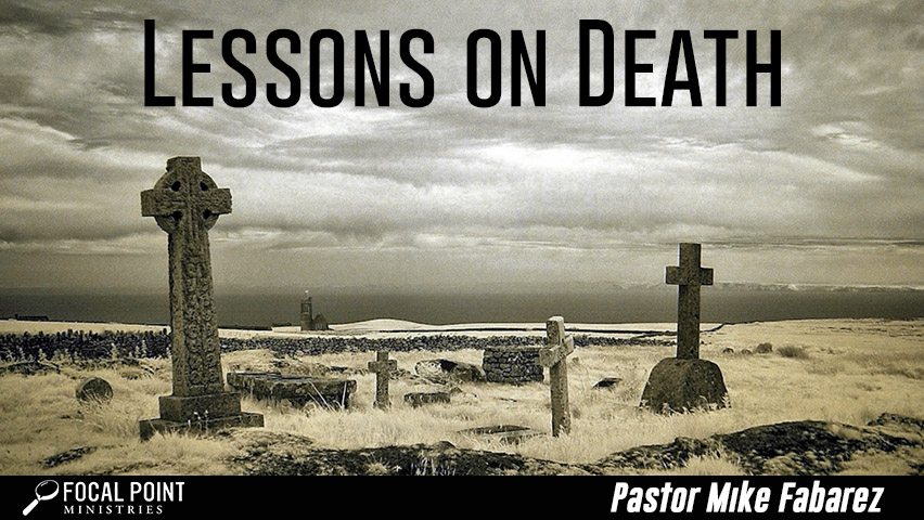 Lessons on Death