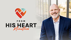 From Death to Life by From His Heart with Dr. Jeff Schreve