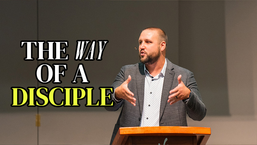 The Way of a Disciple