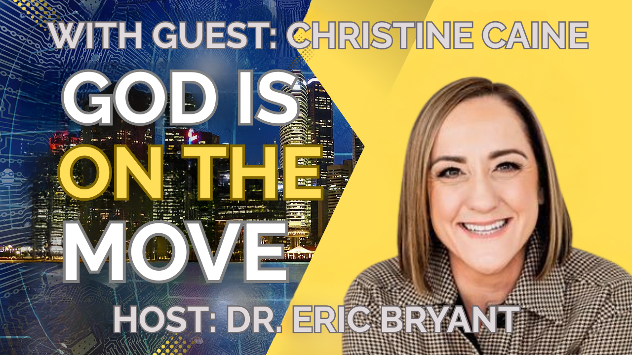  God is on the Move! with Christine Caine