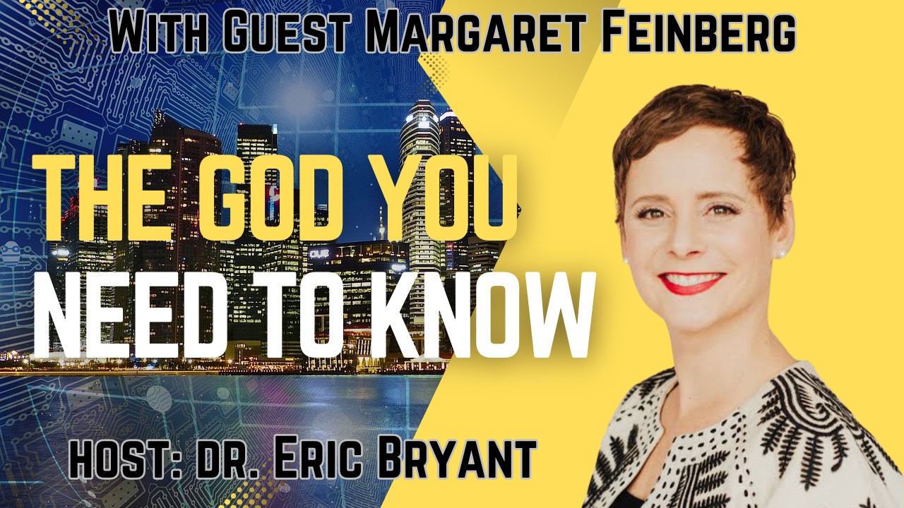 The God You Need to Know with Margaret Feinberg