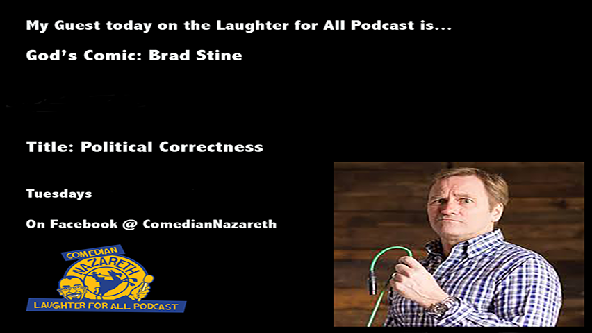 Comedy and Politics with Comedian Brad Stine
