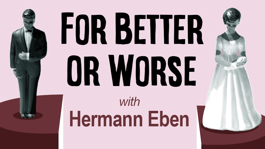 For Better Or Worse - Hermann Eben on LIFE Today Live