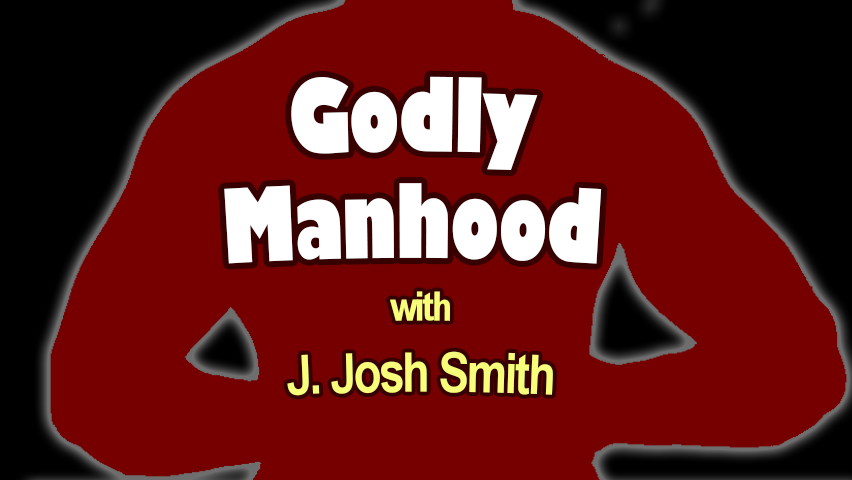 Godly Manhood - J. Josh Smith on LIFE Today Live