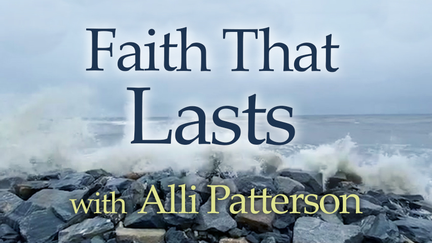 Faith That Lasts - Alli Patterson on LIFE Today Live