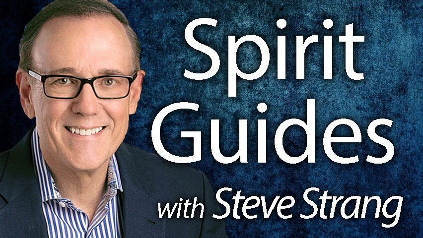 Spirit Guides - Steve Strang on LIFE Today Live