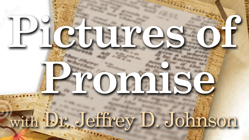 Pictures Of Promise - Dr. Jeffrey D. Johnson on LIFE Today Live