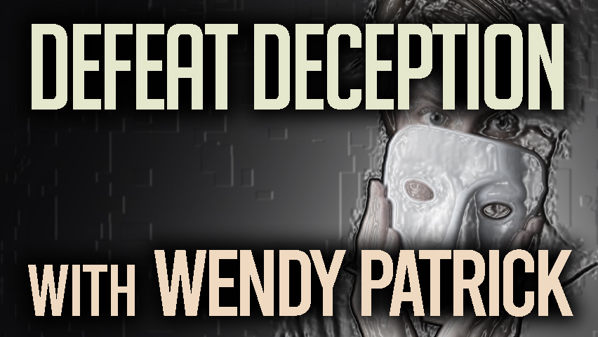 Defeat Deception - Wendy Patrick on LIFE Today Live