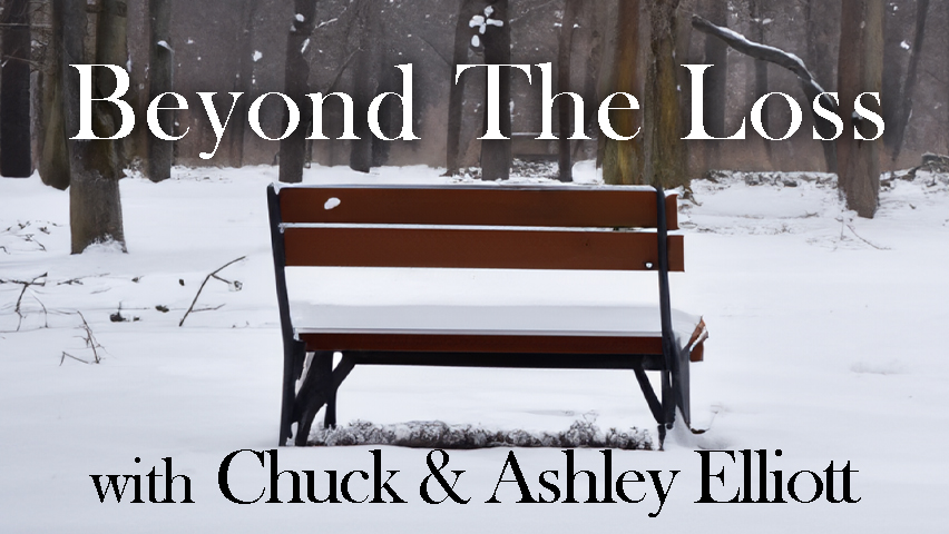 Beyond The Loss - Chuck and Ashley Elliott on LIFE Today Live