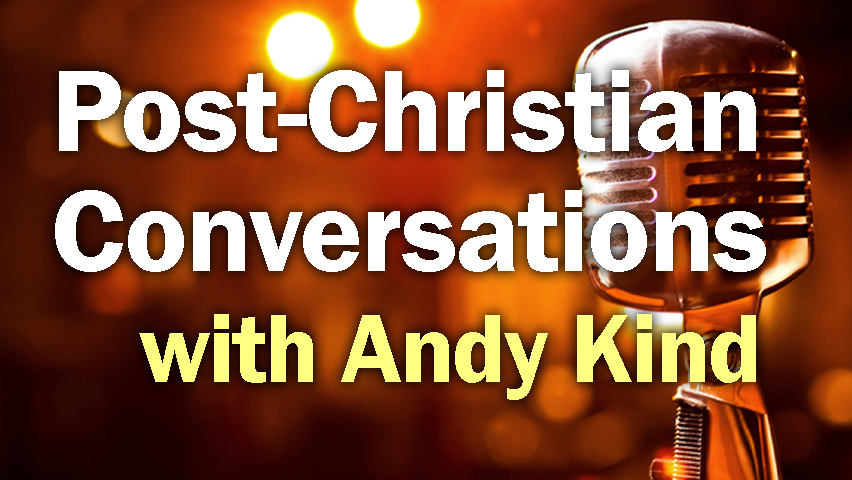 Post-Christian Conversations - Andy Kind on LIFE Today Live