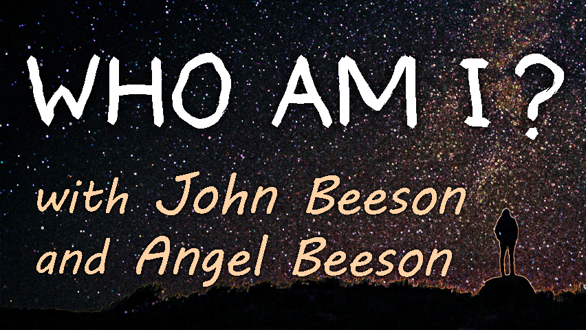 Who Am I? - John & Angel Beeson on LIFE Today Live