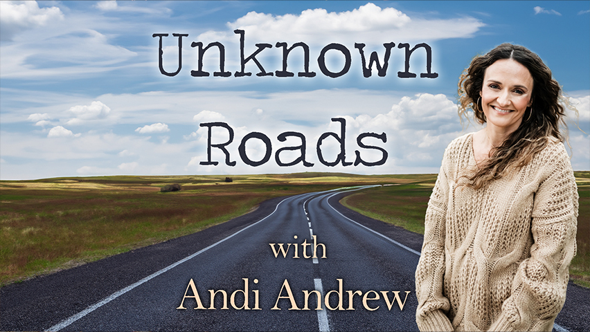 Unknown Roads - Andi Andrew on LIFE Today Live