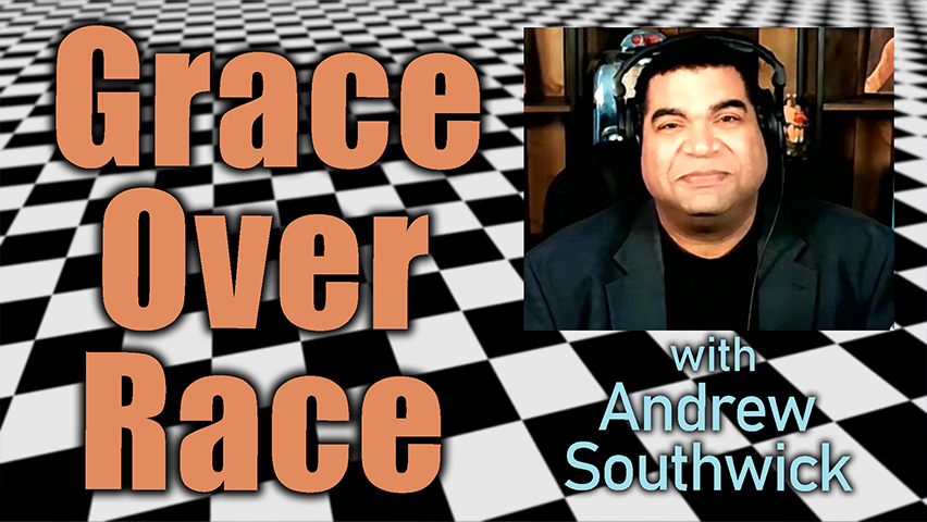 Grace Over Race - Andrew Southwick on LIFE Today Live
