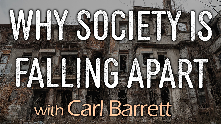 Why Society Is Falling Apart - Carl Barrett on LIFE Today Live by LIFE Today Live with Randy Robison