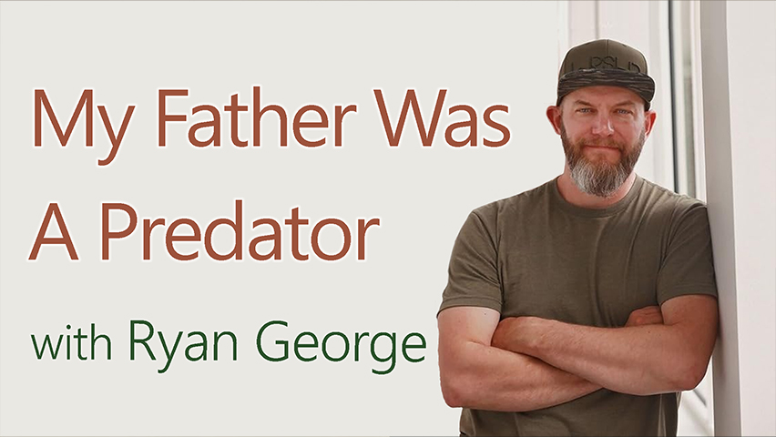 My Father Was A Predator - Ryan George on LIFE Today Live