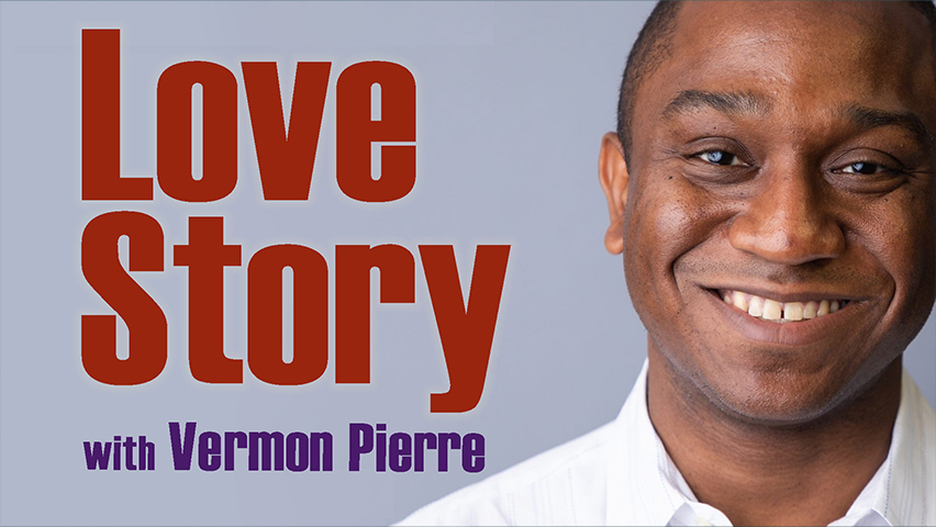 Love Story - Vermon Pierre on LIFE Today Live by LIFE Today Live with Randy Robison