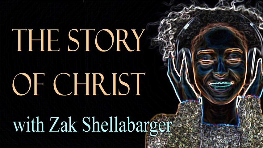The Story Of Christ - Zak Shellabarger on LIFE Today Live