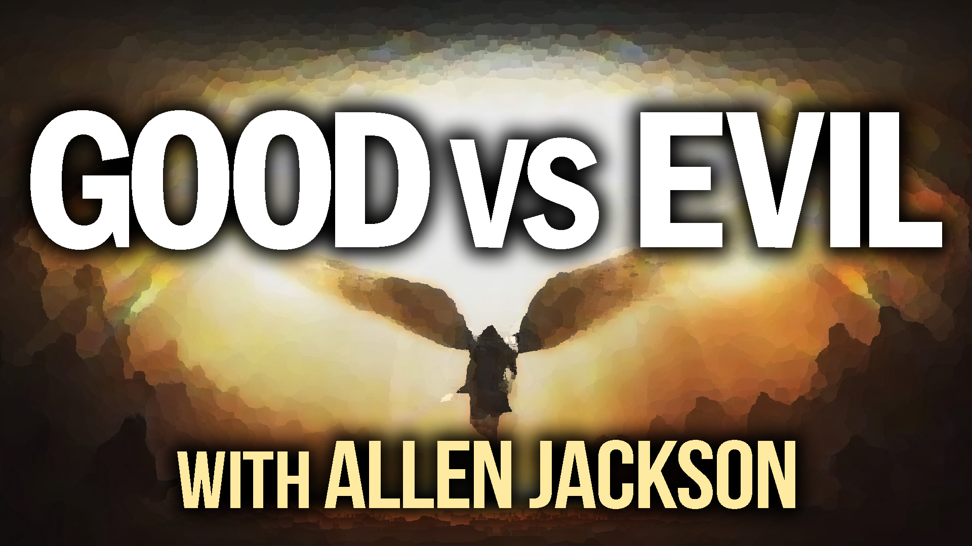 Good vs Evil - Allen Jackson on LIFE Today Live