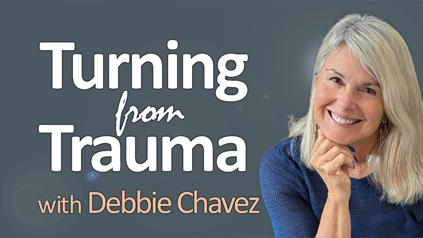 Turning From Trauma - Debbie Chavez on LIFE Today Live