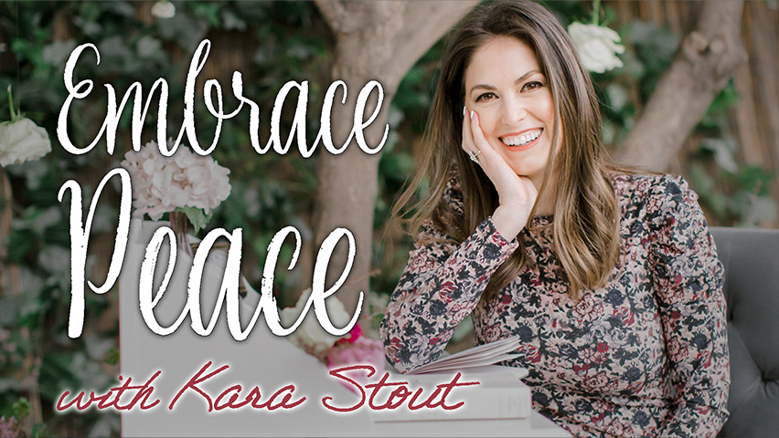 Embrace Peace - Kara Stout on LIFE Today Live