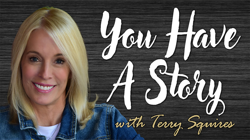 You Have A Story - Terry Squires on LIFE Today Live