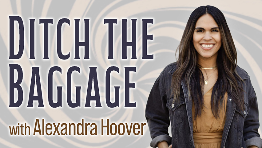 Ditch The Baggage - Alexandra Hoover on LIFE Today Live