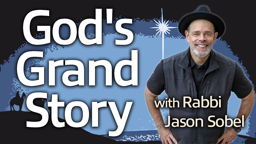God's Grand Story - Rabbi Jason Sobel on LIFE Today Live