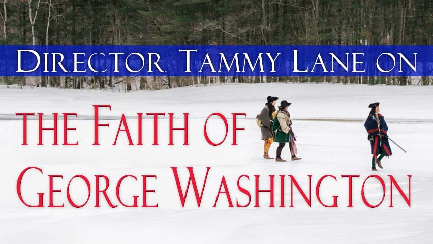 The Faith Of George Washington - Tammy Lane on LIFE Today Live
