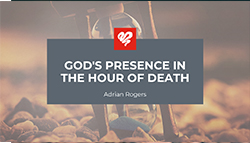 God's Presence in the Hour of Death