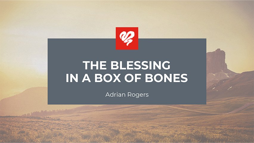 The Blessing in a Box of Bones