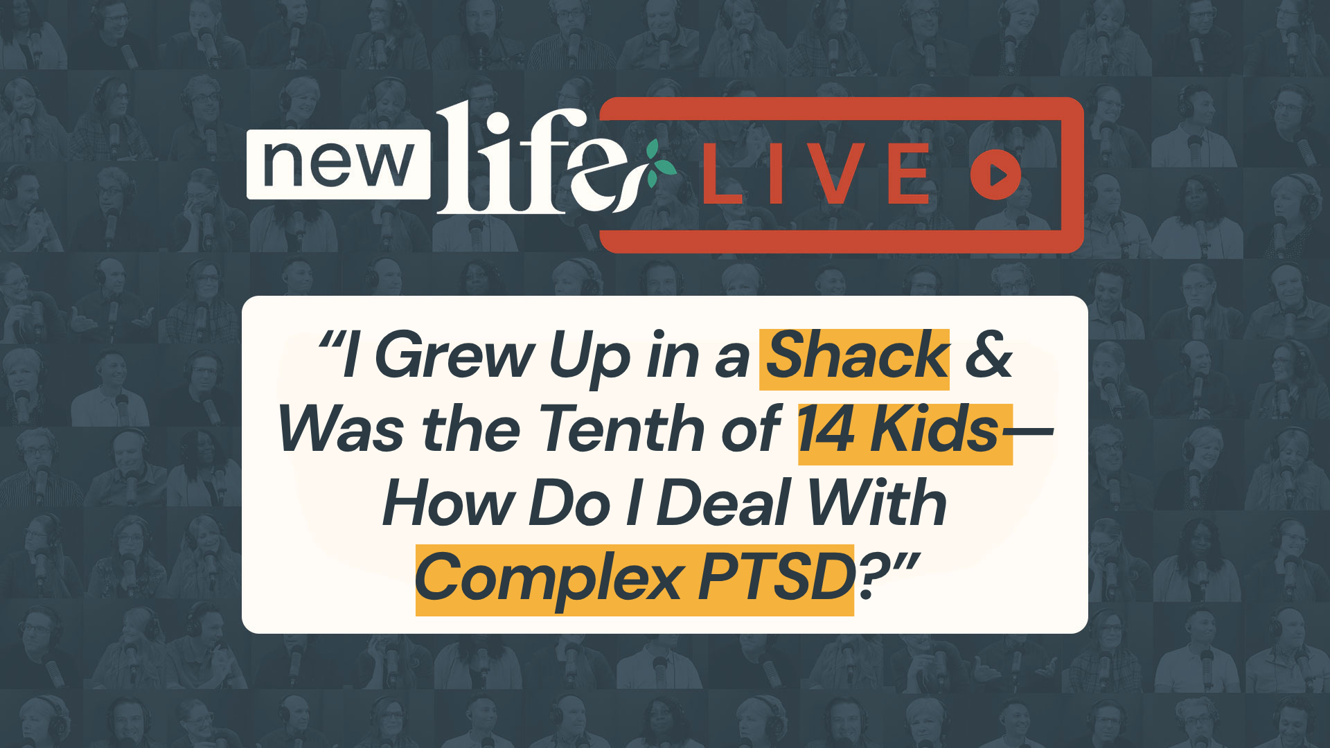 New Life LIVE October 7, 2026