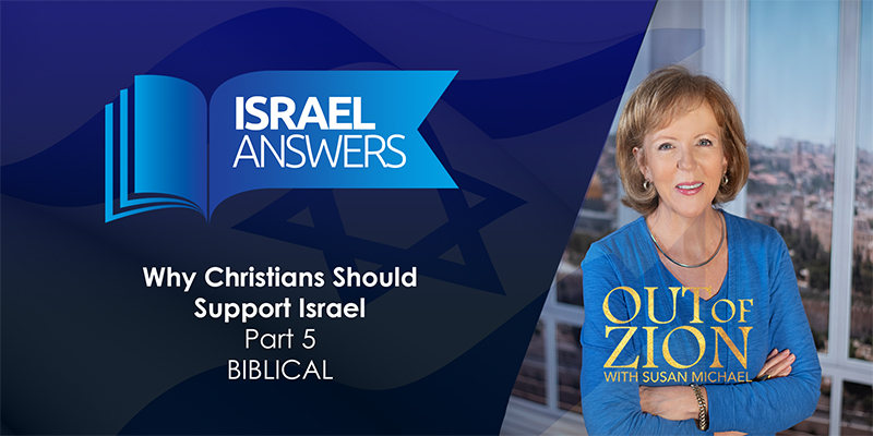 Ep 06 Biblical Reasons Why Christians Should Support Israel