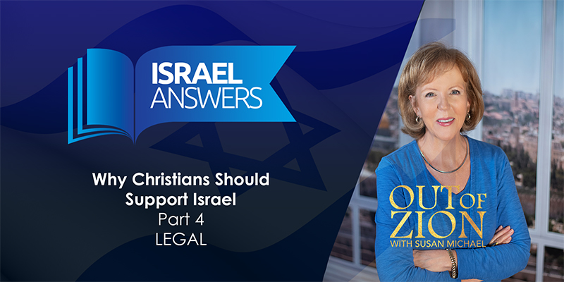 Ep 05 Legal Reasons Why Christians Should Support Israel