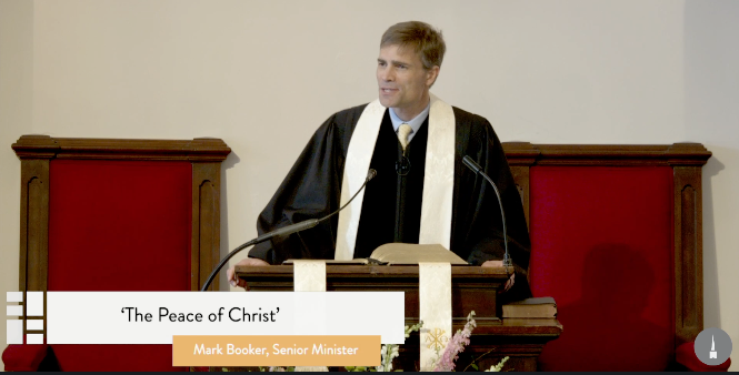 Park Street Church - The Peace of Christ - Mark Booker