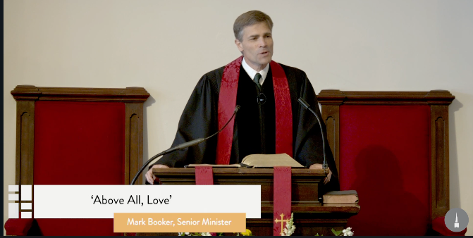 Park Street Church - Above All, Love - Mark Booker