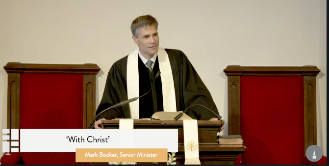 Park Street Church -  With Christ - Mark Booker