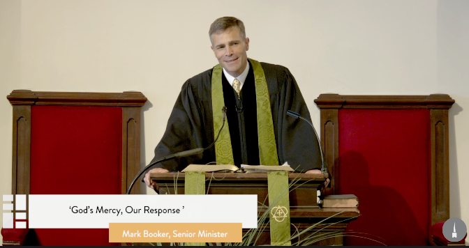 Park Street Church - God's Mercy, Our Response - Mark Booker
