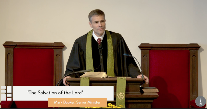 Park Street Church - The Salvation of the Lord - Mark Booker