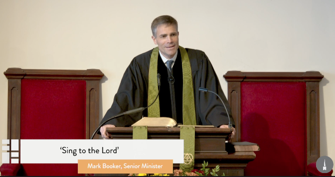 Park Street Church - Sing to the Lord - Mark Booker