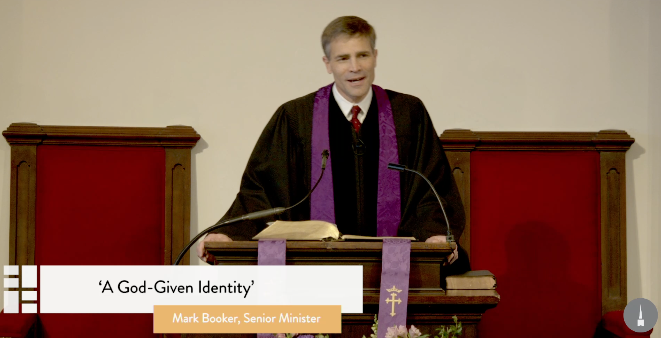 Park Street Church - A God-Given Identity - Mark Booker