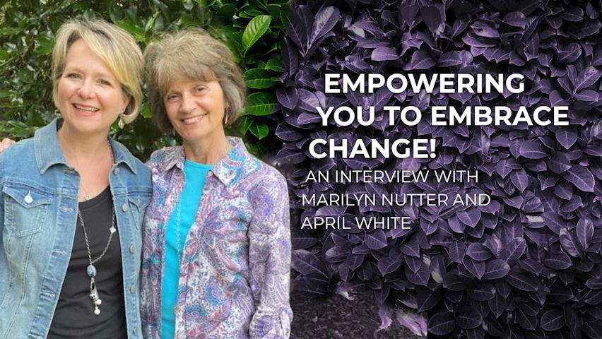 Empowering You to Embrace Change!