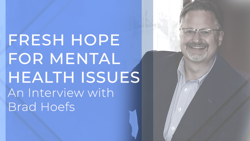 Fresh Hope for Mental Health Issues